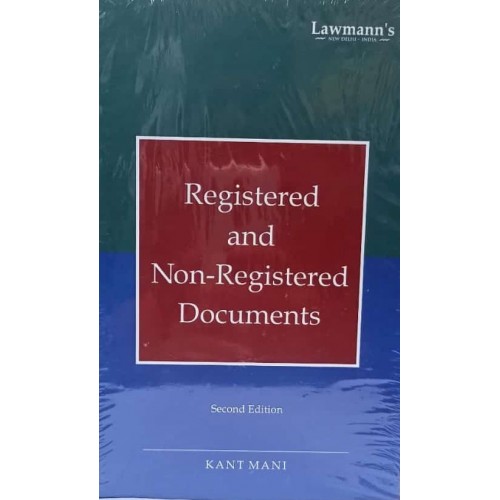 Lawmann's Registered and Non-Registered Documents by Kant Mani | Kamal Publisher